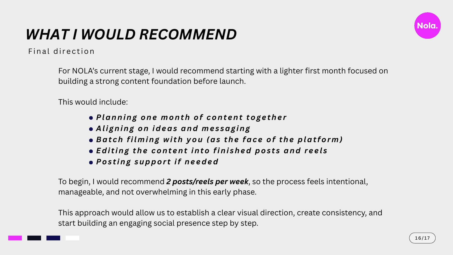 Nola social direction deck, slide 16 of 17